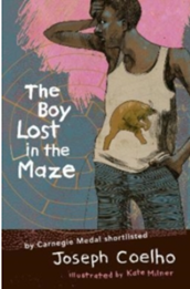 The Lots Boy in The Maze by Joseph Coelho