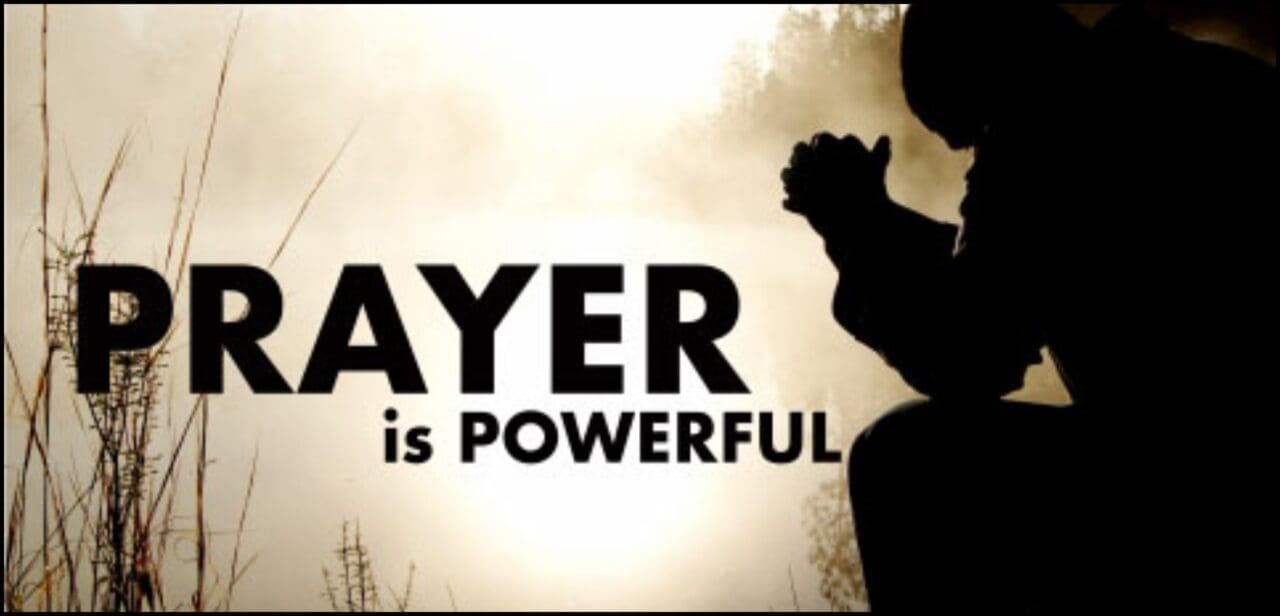 Prayer is Powerful