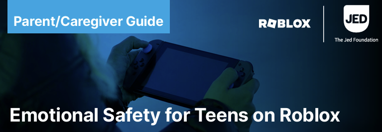 Emotional Safety for Teens on Roblox