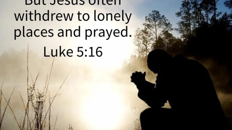 Chaplains Corner - Luke 5-16