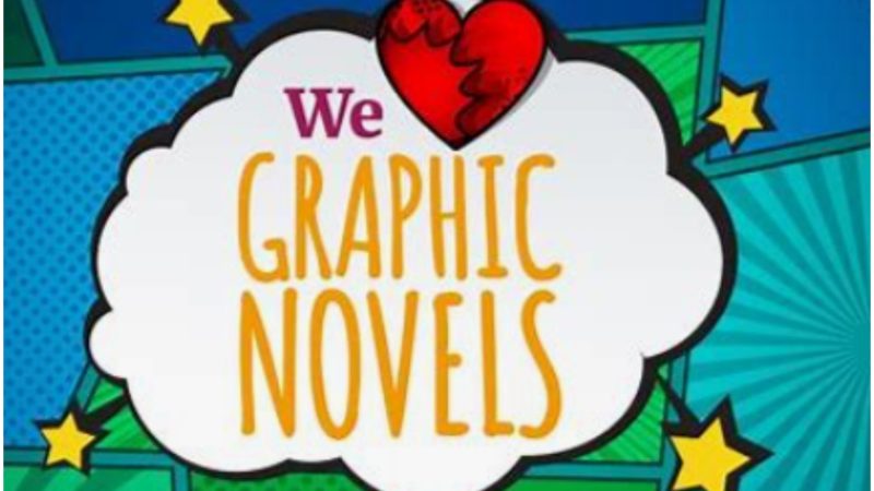 We Love Graphic Novels