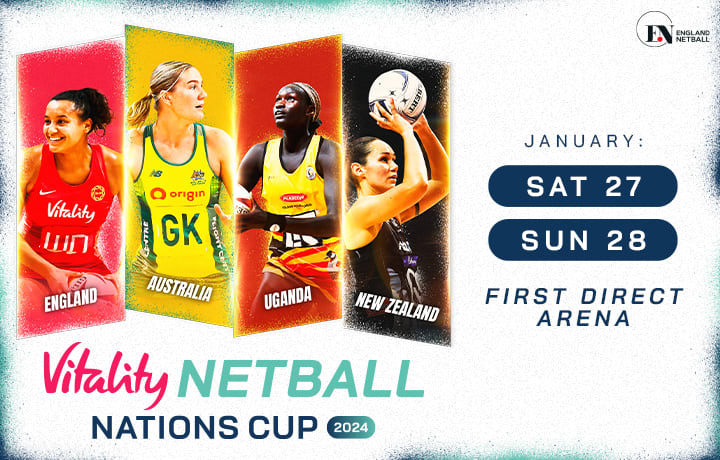 Vitality Nations Netball Cup moves to the First Direct Arena, Leeds